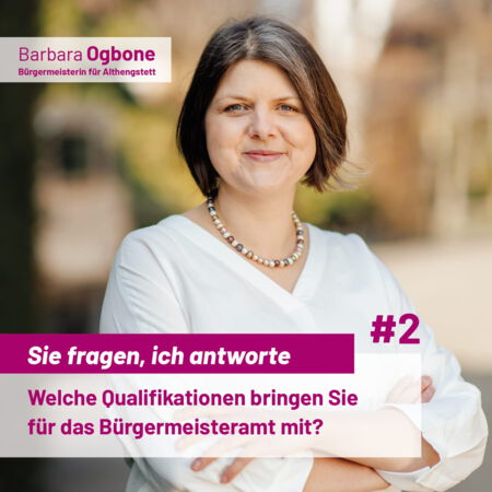 Welche Qualifikationen bringen Sie für das Bürgermeisteramt mit