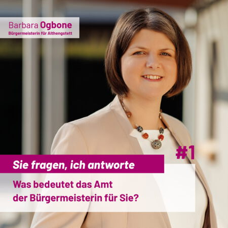 Was bedeutet das Amt der Bürgermeisterin für Sie